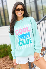 Cool Mom Club Mint Graphic Sweatshirt